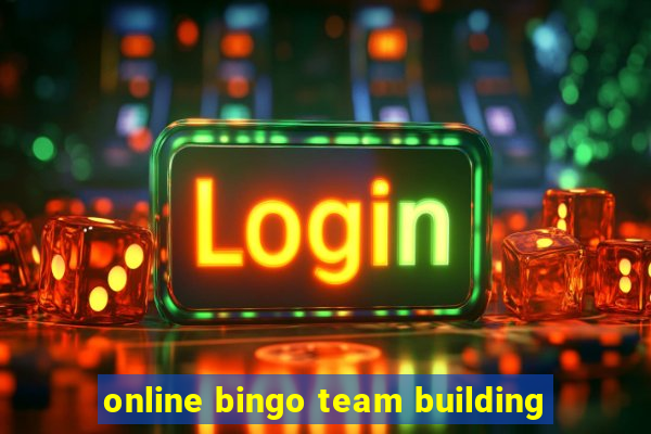 online bingo team building